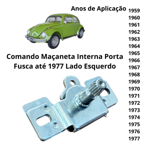 COMANDO MAÇANETA INTERNA FUSCA ATÉ 1977 LE (6)